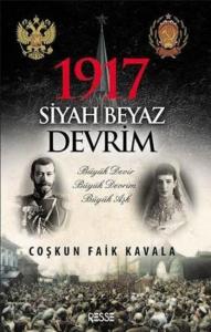 1917 Siyah Beyaz Devrim