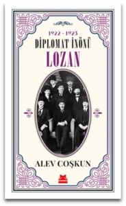 1922-1923 Diplomat İnönü - Lozan