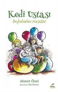 Kedi Ustası; Beybabadan Masallar