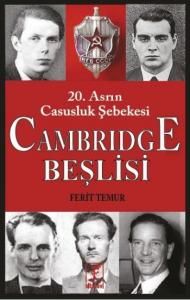 20. Asrın Casusluk Şebekesi Cambridge Beşlisi