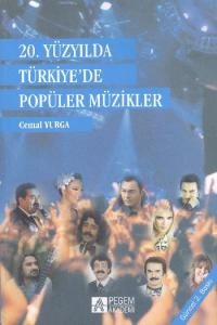 20. Yüzyılda Türkiye'de Popüler Müzikler