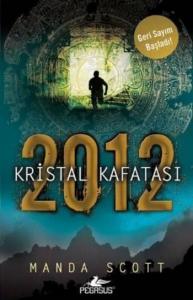 2012 Kristal Kafatası