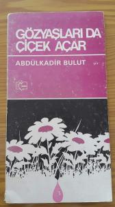 Gözyaşları da Çiçek Açar