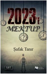 2023'e Mektup