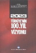 2023 Türkiyenin 100. Yıl Vizyonu 2.Hamur
