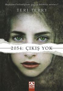 2054 Çıkış Yok