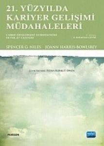 21. Yüzyılda Kariyer Gelişimi Müdahaleleri