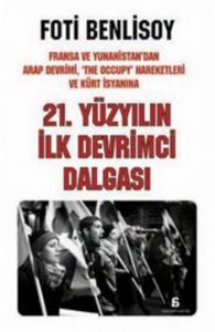 21. Yüzyilin İlk Devrimci Dalgası