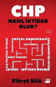 CHP Nasıl İktidar Olur?