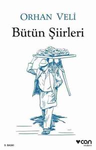 Orhan Veli Bütün Şiirleri