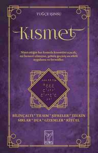 Kısmet; Bilinçaltı - Tılsım - Şifreler - Telkin Sırlar - Dua - Gizemler - Ritüel