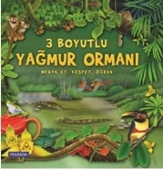 3 Boyutlu Yağmur Ormanı (Merak Et-Keşfet-Öğren)