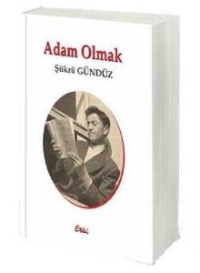 Adam Olmak