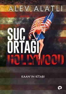 Suç Ortağı Hollywood Kaan'ın Kitabı