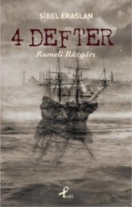 4 Defter: Rumeli Rüzgarı