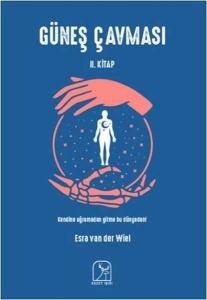 Güneş Çavması - 2