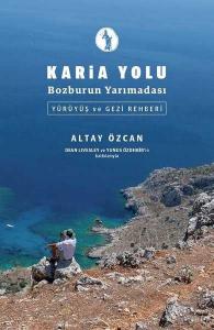 Karia Yolu - Bozburun Yarımadası
