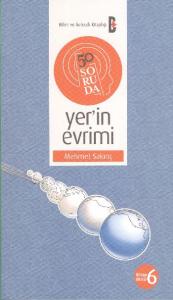 50 Soruda Kitap Dizisi-6: Yerin Evrimi