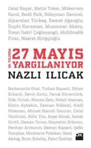 50. Yılında 27 Mayıs Yargılanıyor
