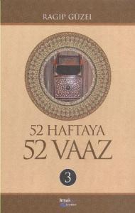 52 Haftaya 52 Vaaz - 3