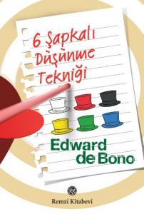 Altı Şapkalı Düşünme Tekniği