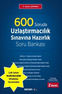 600 Soruda Uzlaştırmacılık Sınavına Hazırlık Soru Bankası-YENİ