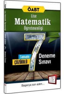 657 ÖABT Lise Matematik Öğretmenliği Tamamı Çözümlü 7 Deneme Sınavı-YENİ