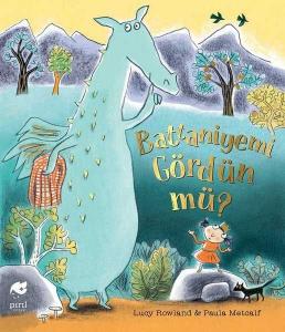 Battaniyemi Gördün mü?