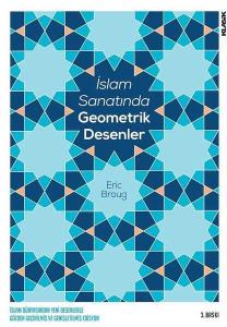 İslam Sanatında Geometrik Desenler