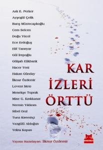 Kar İzleri Örttü