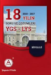 A Yayınları 18 Yılın YGS-LYS Biyoloji Soruları ve Ayrıntılı Çözümleri