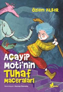 Acayip Moti'nin Tuhaf Maceraları