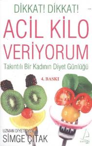 Acil Kilo Veriyorum