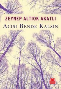 Acısı Bende Kalsın