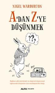 A'dan Z'ye Düşünmek