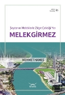 Şeytanın Meleklerle Zılgıt Çektiği Yer Melekgirmez