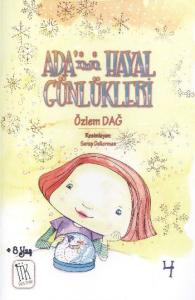 Adanın Hayal Günlükleri 4
