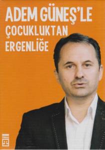Adem Güneşle Çocukluktan Ergenliğe Turuncu Set (6 Kitap)