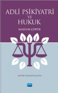 Adli Psikiyatri ve Hukuk