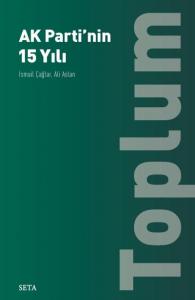 AK Parti’nin 15 Yılı Toplum
