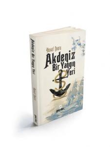 Akdeniz Bir Yangın Yeri