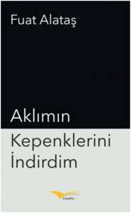 Aklımın Kepenklerini İndirdim