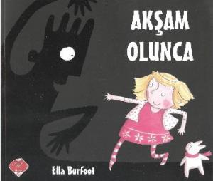 Akşam Olunca