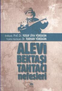 Alevi Bektaşi Tahtacı Nefesleri