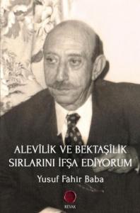 Alevilik ve Bektaşilik Sırlarını İfşa Ediyorum; Bektaşilik Serisi : 5
