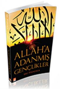Allah'a Adanmış Gençlikler