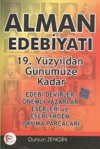 Alman Edebiyatı; 19. Yüzyıldan Günümüze Kadar