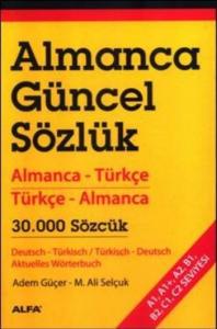 Almanca Güncel Sözlük (Almanca-Türkçe / Türkçe-Almanca)