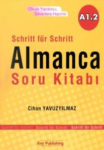 Key Publishing Yayınları Almanca Soru Kitabı A1.2 (Schritt Für Schritt) Key Publishing