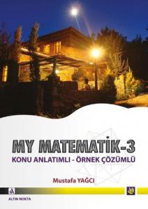 Altın Nokta MY Matematik-3 Konu Anlatımlı Örnek Çözümlü